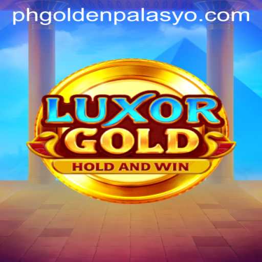 Unveiling the Mysteries of LuxorGold: Journey Through the Golden Palasyo