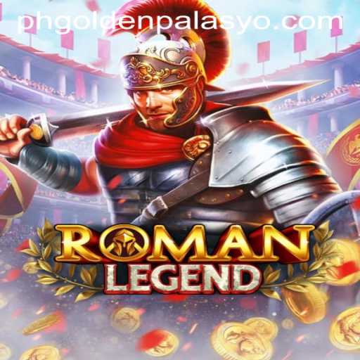 RomanLegend: Golden Palasyo - The Ultimate Gaming Experience